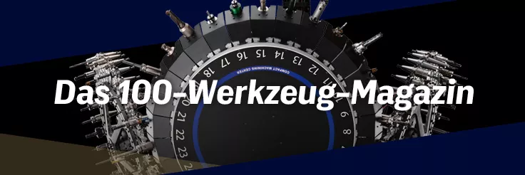 Der Held der variantenreichen Kleinserienfertigung U500Xd2-100T