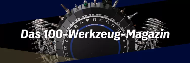 Der Held der variantenreichen Kleinserienfertigung U500Xd2-100T