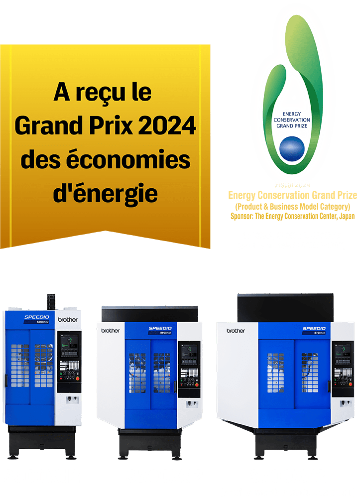 La série SPEEDIO S a reçu le Grand Prix 2024 des économies d'énergie