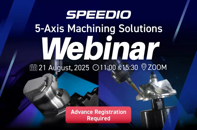 SPEEDIO 5-Axis Machining Solutions designed for high-precision profile machining for Automotive, Medical & Aerospace segment