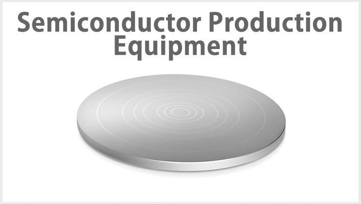 Semiconductor Production Epuipment Parts